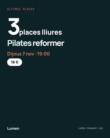 Post d’últimes places: queden 3 places a Pilates reformer dijous a les 19:00, 18 €.