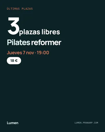 Post de últimas plazas: quedan 3 plazas en Pilates reformer el jueves a las 19:00, 18 €.
